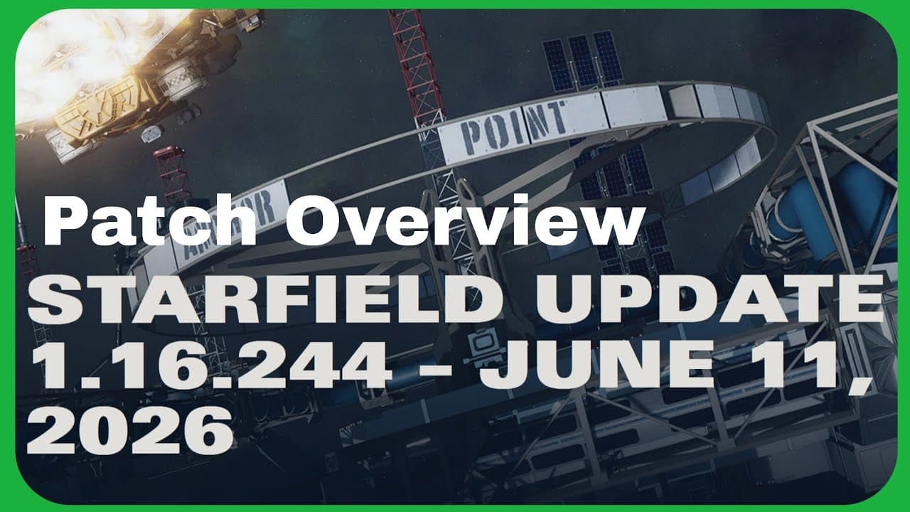 Starfield June 11th Patch Is Live